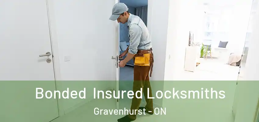  Bonded Insured Locksmiths Gravenhurst - ON