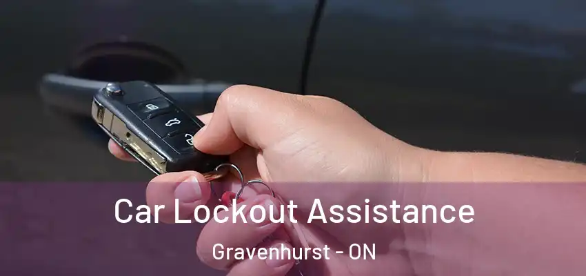  Car Lockout Assistance Gravenhurst - ON
