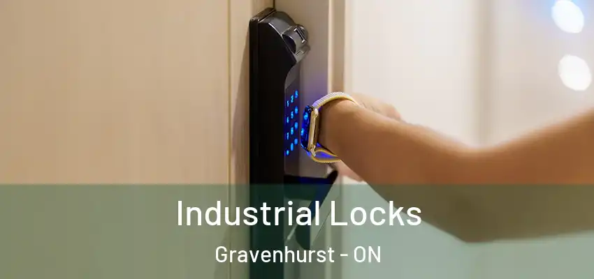  Industrial Locks Gravenhurst - ON