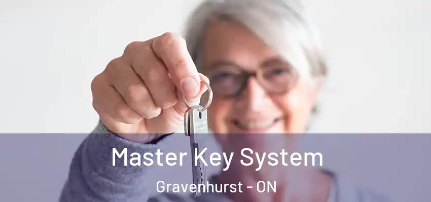  Master Key System Gravenhurst - ON