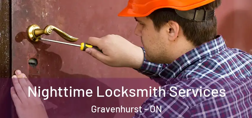  Nighttime Locksmith Services Gravenhurst - ON