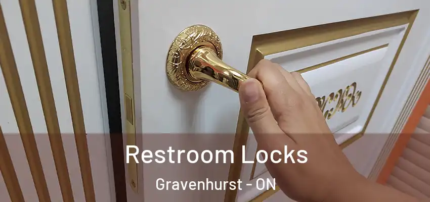  Restroom Locks Gravenhurst - ON