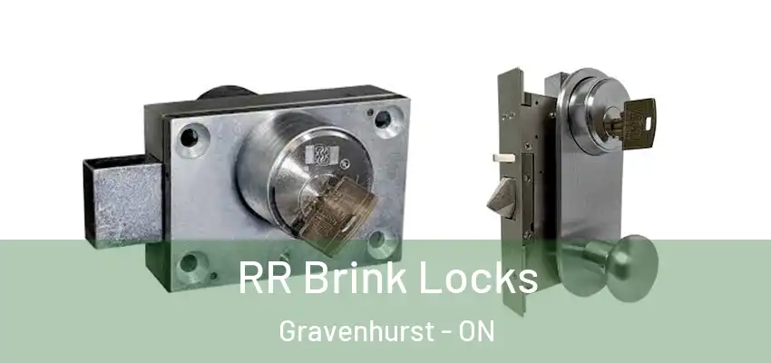  RR Brink Locks Gravenhurst - ON